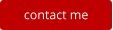 contact me